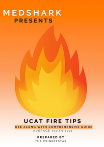 UCAT Fire Tips (To be used alongside the Comprehensive Guide)